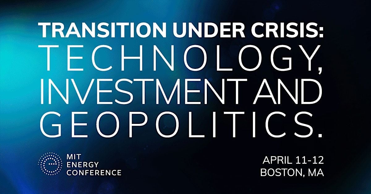 Banner for the MIT Energy Conference 2023, "Transition Under Crisis"